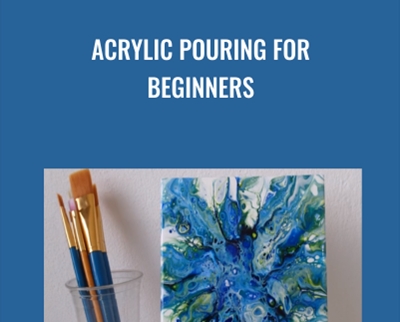 Acrylic Pouring for Beginners - Deby Coles