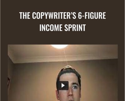 The Copywriter’s 6-Figure Income Sprint – Adam Bensman