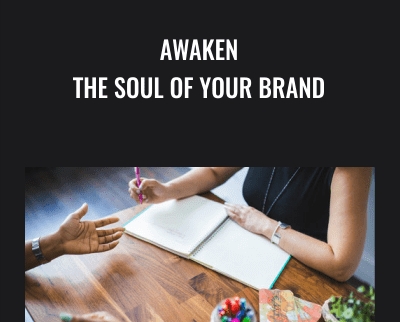 Awaken the Soul of Your Brand - Heather Briggs