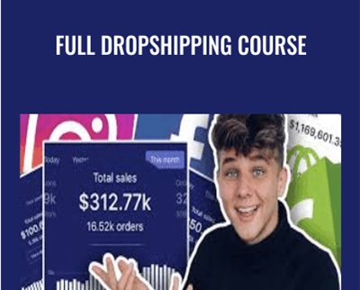 Full Dropshipping Course – Biaheza