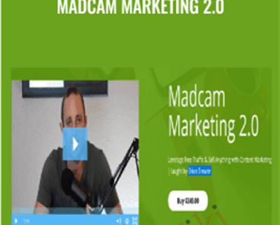 Madcam Marketing 2.0 – Brian Brewer