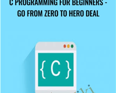 C Programming for Beginners - Go from Zero to Hero Deal
