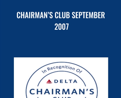 Chairman’s Club September 2007