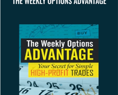 The Weekly Options Advantage - Chuck Hughes