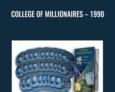 College of Millionaires – 1990  - Gary Halbert