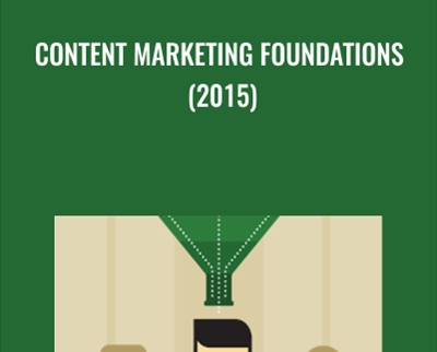 Content Marketing Foundations (2015) - Dayna Rothman
