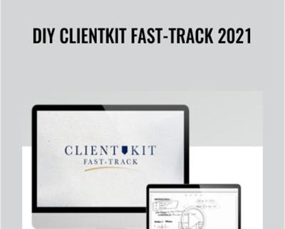 DIY ClientKit Fast-Track 2021 - Taylor Welch and Chris