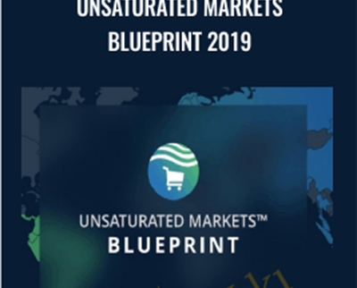 Unsaturated Markets Blueprint 2019 – Daniel Spurman