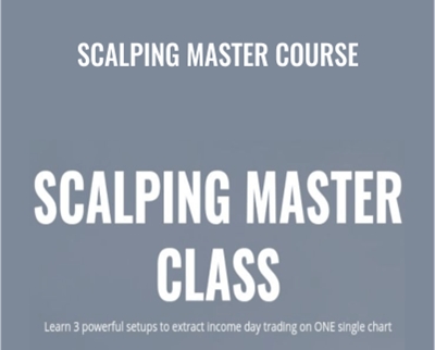 Scalping Master Course – Day One Traders