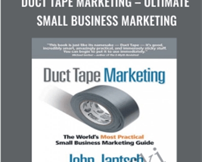 Duct Tape Marketing - Ultimate Small Business Marketing – Michael Gerber