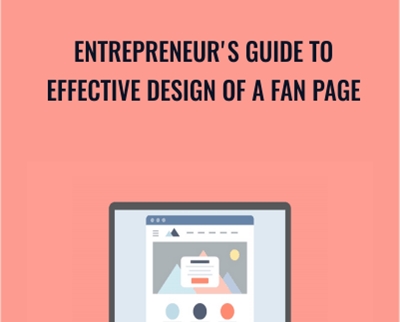 Entrepreneur's Guide to Effective Design of a Fan Page - Sandor Kiss