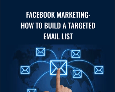 Facebook Marketing: How To Build A Targeted Email List - Sandor Kiss