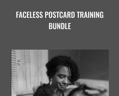 Faceless Postcard Training Bundle - Monica Dorsey
