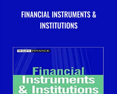 Financial Instruments & Institutions - Stephen G.Ryan
