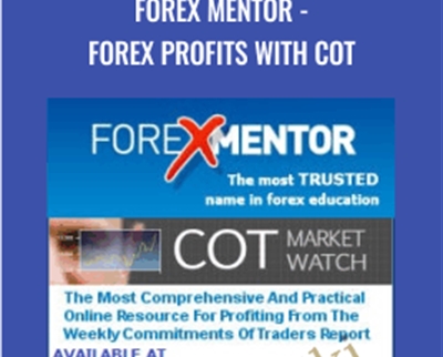 Forex Mentor - Forex Profits with COT - Frank Paul