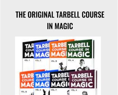 The Original Tarbell Course in Magic - Harlan Tarbell