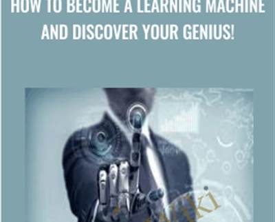 How To Become A Learning Machine and Discover Your Genius! - Joe Parys