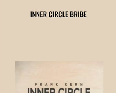 Inner Circle Bribe - Frank Kern