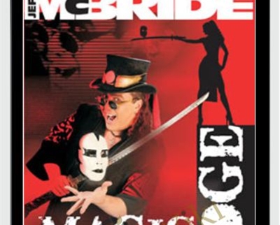Magic At the Edge - Jeff McBride