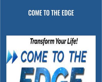 Come To The Edge - Joshua Bloom