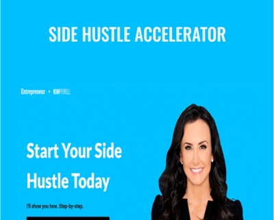 Side Hustle Accelerator – Kim Perrel