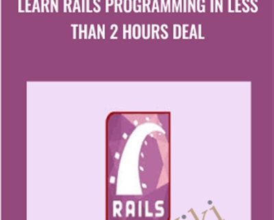 Learn Rails Programming in Less than 2 Hours deal