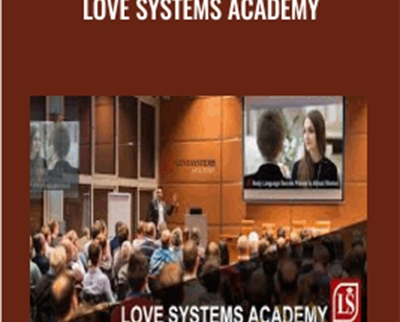 Love Systems Academy - Love Systems