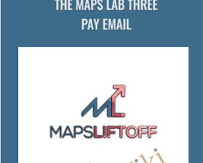 The Maps Lab Three Pay Email - Maps Lift Off