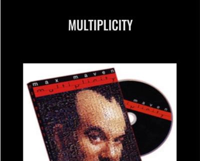 MULTIPLICITY - Max Maven