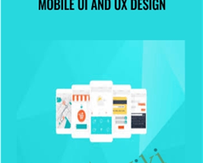 Mobile UI and UX Design