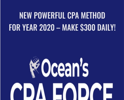 New Powerful CPA Method for Year 2020 – Make $300 Daily! – Ocean’s CPA FORCE