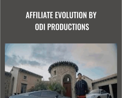 AFFILIATE EVOLUTION by ODi Productions