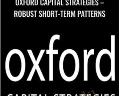 Oxford Capital Strategies – Robust Short-Term Patterns