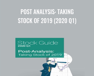 Post Analysis: Taking Stock of 2019 (2020 Q1)