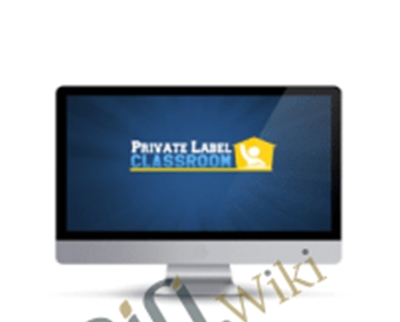 Private Label Classroom 2017 – Scott Voelker