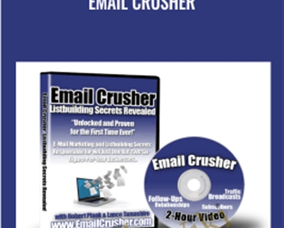 Email Crusher - Robert Plank & Lance Tamashiro