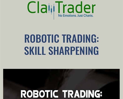 Robotic Trading: Skill Sharpening - Claytrader