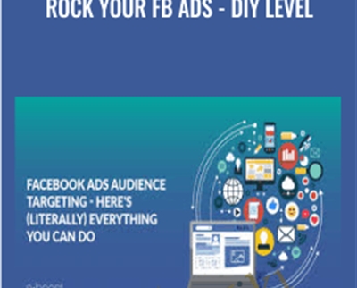 Rock Your FB Ads - DIY Level