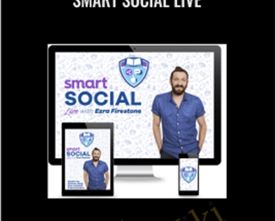 Smart Social Live – Ezra Firestone