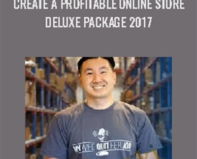 Create A Profitable Online Store Deluxe Package 2017