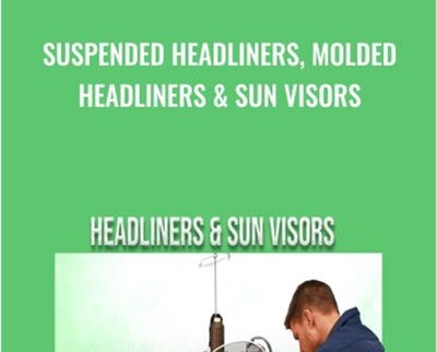 Suspended Headliners, Molded  Headliners & Sun Visors