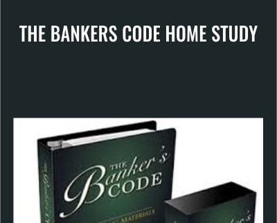 The Bankers Code Home Study - George Antone