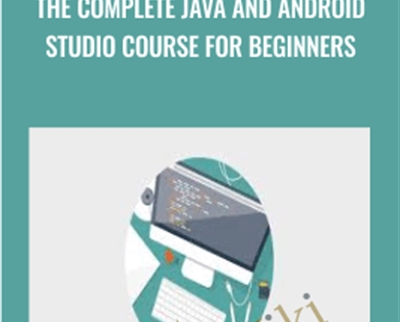 The Complete Java and Android Studio Course for Beginners - Mammoth Interactive