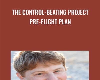 The Control-Beating Project Pre-Flight Plan - Roy Furr