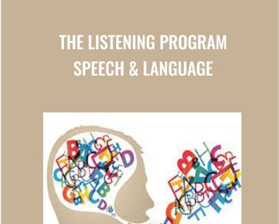 The Listening Program - Speech & Language - Advanced Brain Technologies