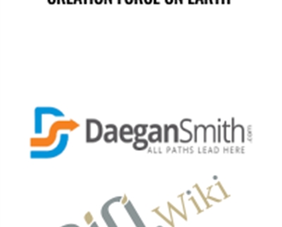 The Most Powerful Wealth Creation Force On Earth – Daegan Smith