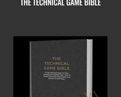 The Technical Game Bible - Saul Tee