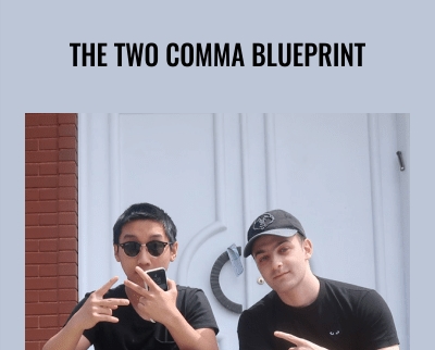 The Two Comma Blueprint - Allan Maman and Abraham Engel