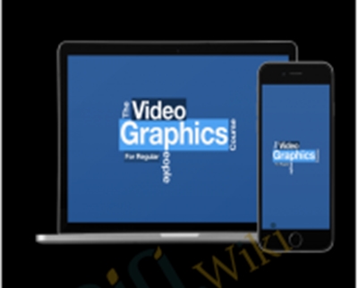 The Video Graphics Course - Dave Kaminski