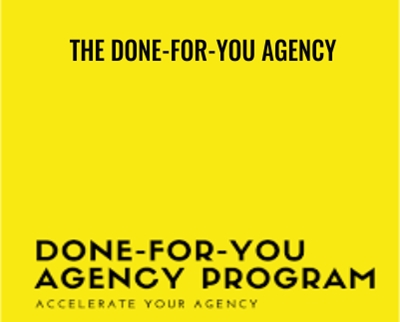 The Done-For-You Agency – Tyler Narducci